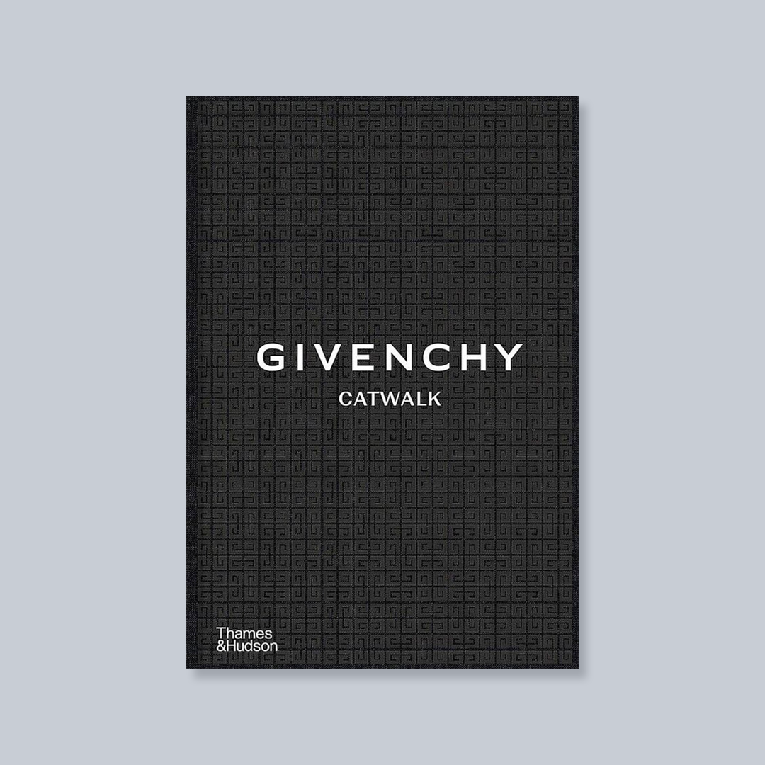 Givenchy Catwalk: The Complete Collections
