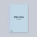 Prada Catwalk: The Complete Collections