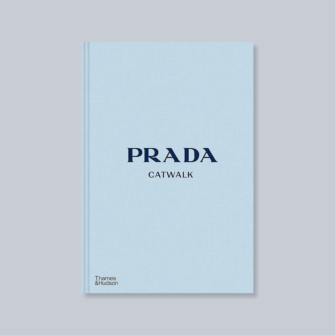 Prada Catwalk: The Complete Collections