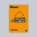 The Pocket Fendi