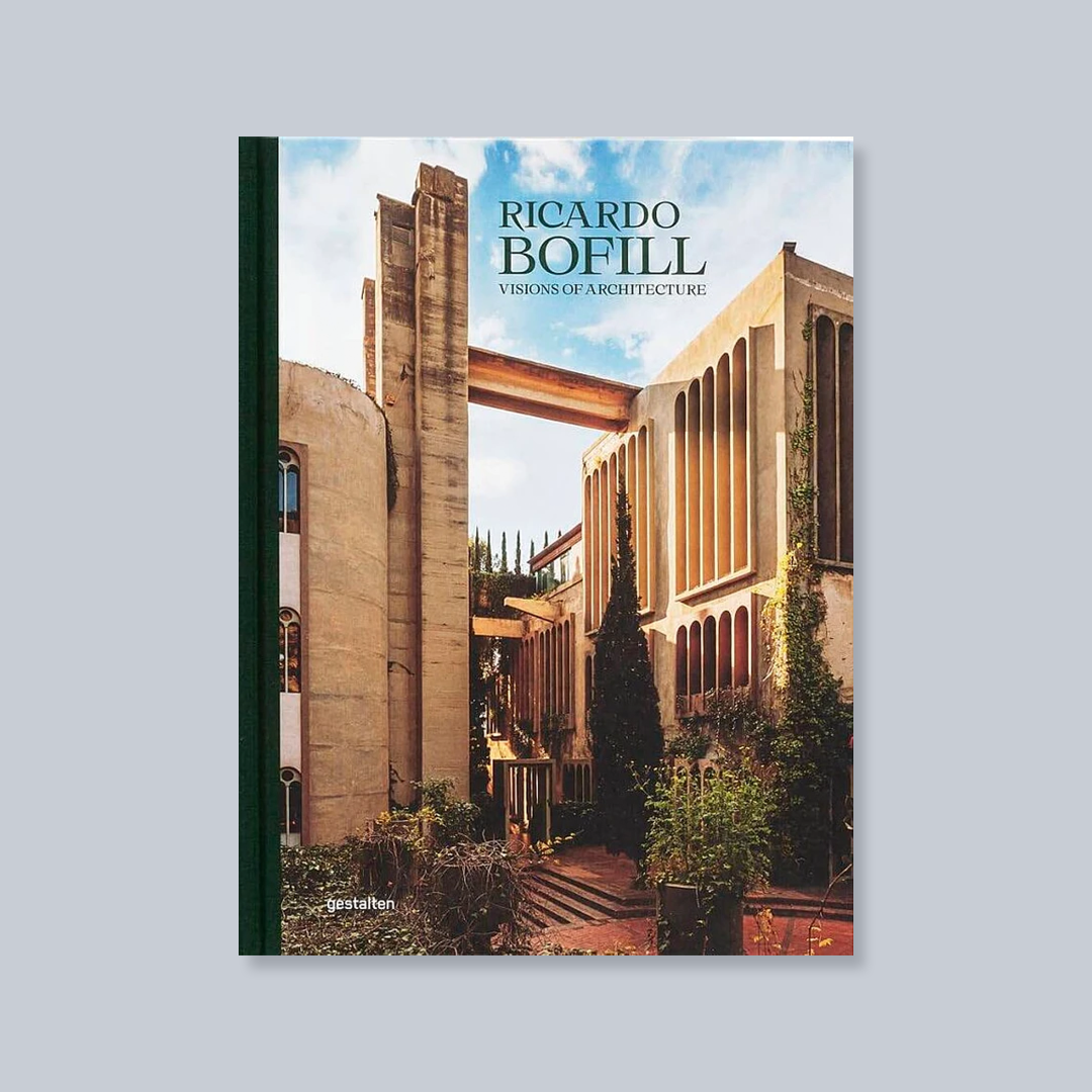 Ricardo Bofill: Visions of Architecture