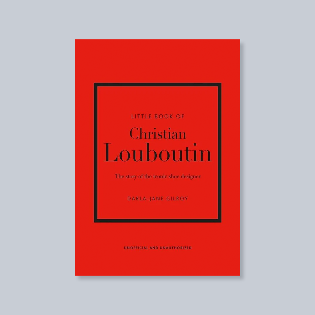 Little Book of Christian Louboutin