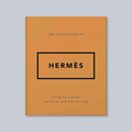 The Little Guide To Hermes