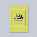 Little Book of Issey Miyake