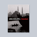 Ara Guler's Istanbul