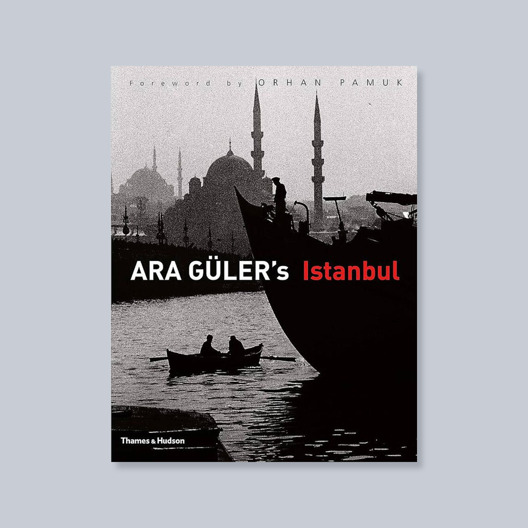 Ara Guler's Istanbul