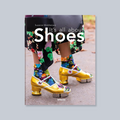 It's All About Shoes