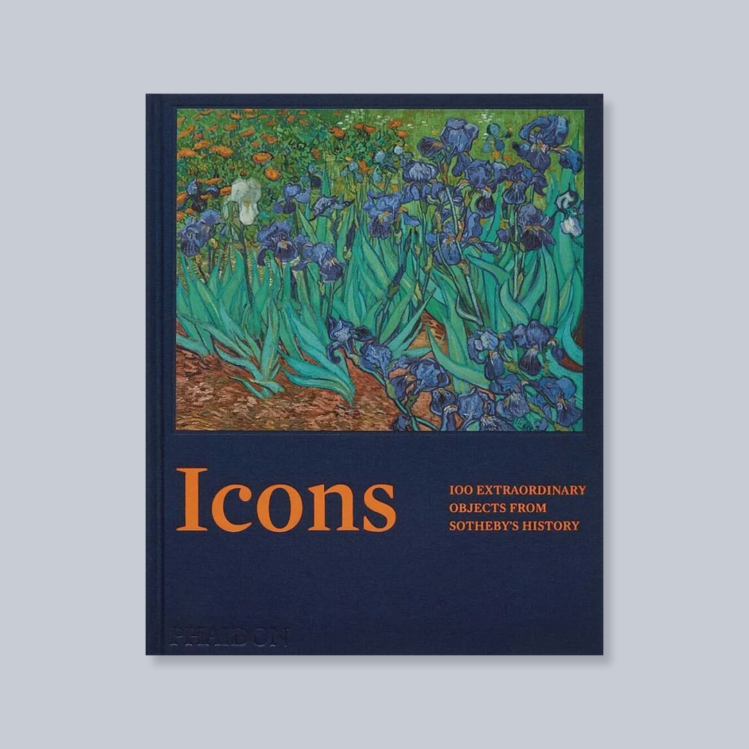 Icons: 100 Extraordinary Objects from Sotheby's History