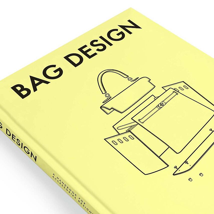 Bag Design: A Handbook for Accessories Designers