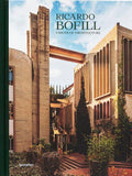 Ricardo Bofill: Visions of Architecture
