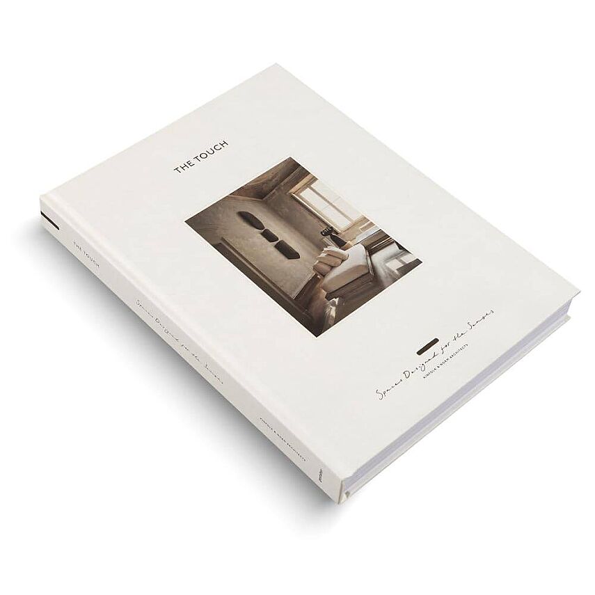 The Touch: Spaces Designed for the Senses