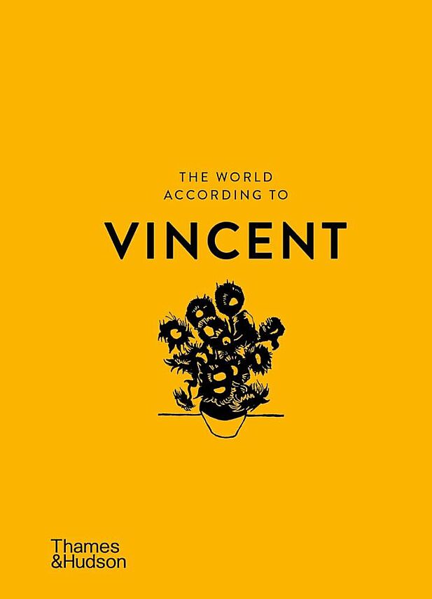 The World According to Vincent van Gogh