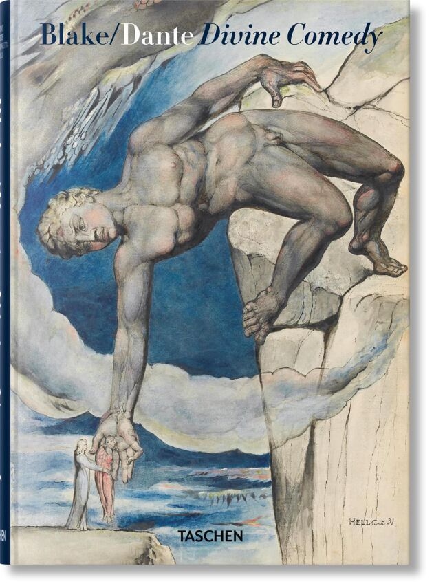 William Blake: Dante’s ‘Divine Comedy’: The Complete Drawings